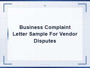 Business Complaint Letter Sample for Vendor Disputes