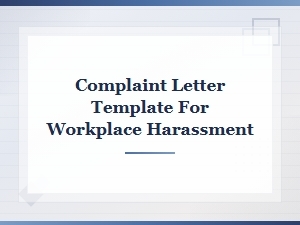 Workplace Harassment Complaint Letter Template and Sample