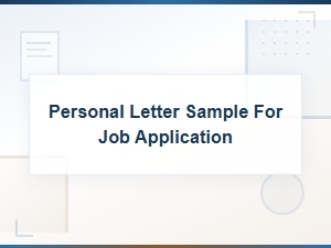 Personal Letter Sample for Job Application - Free Templates and Examples