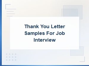 Thank You Letter Samples for Job Interview with Templates